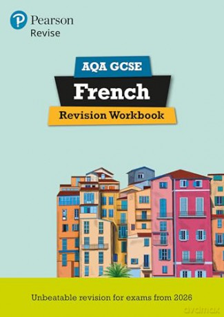 Pearson Revise AQA GCSE French: Revision Workbook - for 2026 and 2027 exams (new specification) - Stuart Glover [KSIĄŻKA]