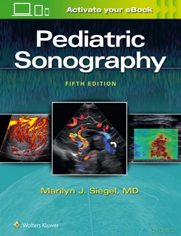 Pediatric Sonography - Marilyn J. Siegel [KSIĄŻKA]