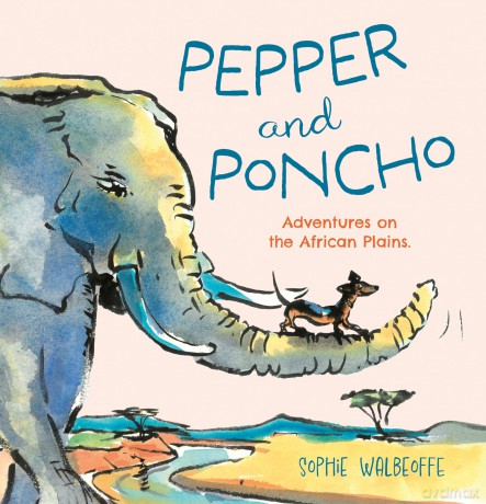 Pepper and Poncho: Adventures on the African Plains - Ian Strathcarron [KSIĄŻKA]