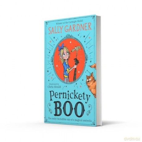 Pernickety Boo: A beautifully illustrated, magical, fantasy adventure for kids aged 7+ - Sally Gardner [KSIĄŻKA]