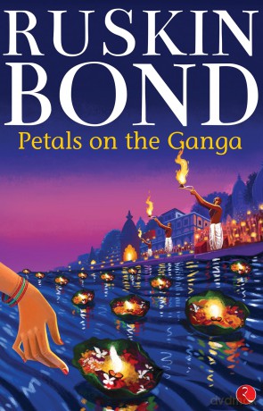 Petals on the Ganga - Ruskin Bond [KSIĄŻKA]