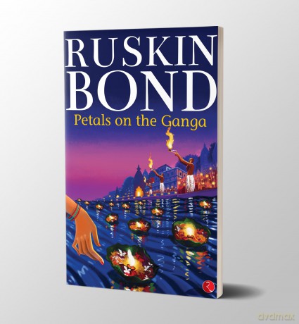 Petals on the Ganga - Ruskin Bond [KSIĄŻKA]
