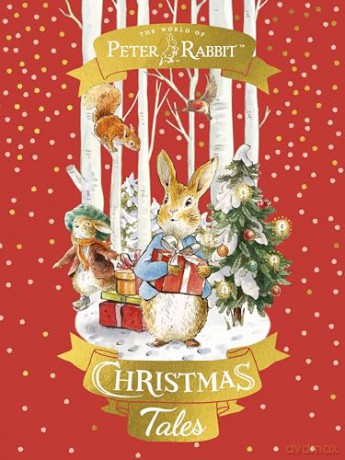Peter Rabbit: Christmas Tales: A collection of Christmas stories - Beatrix Potter [KSIĄŻKA]