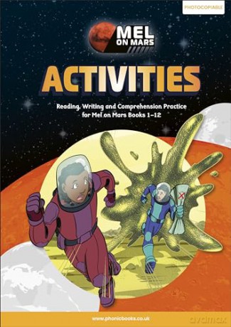 Phonic Books Mel on Mars Activities: Adjacent consonants and consonant digraphs, suffixes -ed and -ing (Phonic Books Catch-up Decodable Readers) - Phonic Books [KSIĄŻKA]