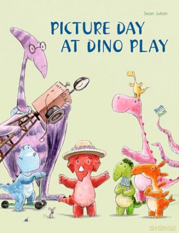 Picture Day at Dino Play - Sean Julian [KSIĄŻKA]