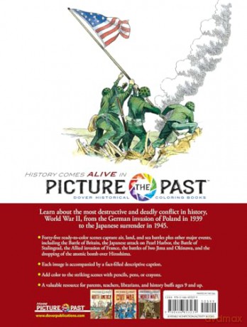 Picture the Past: World War II: Historical Coloring Book (Picture the Past Historical Coloring Books) - Peter F. Copeland [KSIĄŻKA]