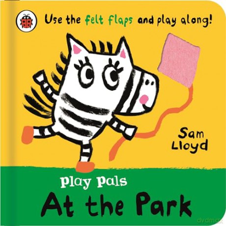Play Pals: At the Park: Use the felt flaps and play along! - Sam Lloyd [KSIĄŻKA]