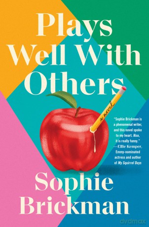 Plays Well with Others: A Novel - Sophie Brickman [KSIĄŻKA]