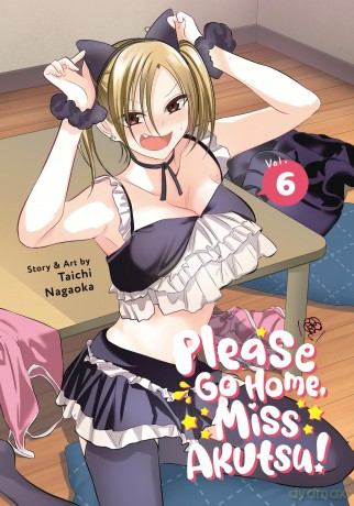 Please Go Home, Miss Akutsu! Vol. 6 - Nagaoka [KSIĄŻKA]