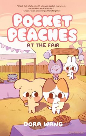 Pocket Peaches: At the Fair (Volume 2) - Dora Wang [KSIĄŻKA]