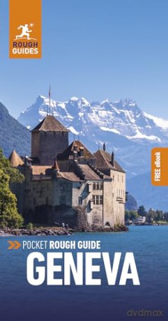 Pocket Rough Guide Geneva: Travel Guide with eBook (Pocket Rough Guides) - Rough Guides [KSIĄŻKA]