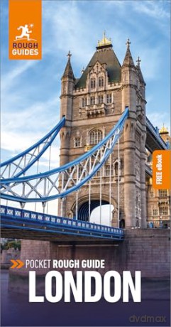 Pocket Rough Guide London: Travel Guide with eBook: Travel Guide With Free Ebook (Pocket Rough Guides) - Rough Guides [KSIĄŻKA]