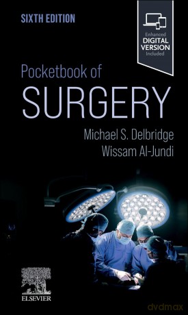 Pocketbook of Surgery (Churchill Pocketbooks) - Michael S. Delbridge MB ChB(Hons) MD FRCS (Vascular) [KSIĄŻKA]