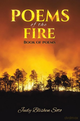 Poems of the Fire: Book of Poems - Judy Blishen Soto [KSIĄŻKA]