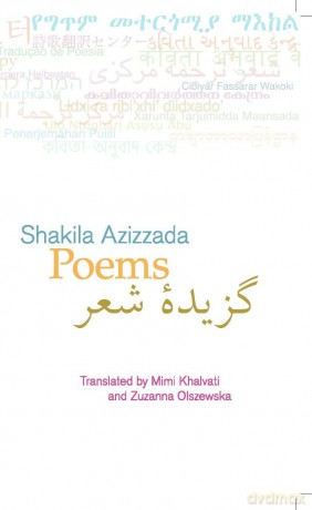 Poems: Shakila Azizzada - Shakila Azizzada [KSIĄŻKA]