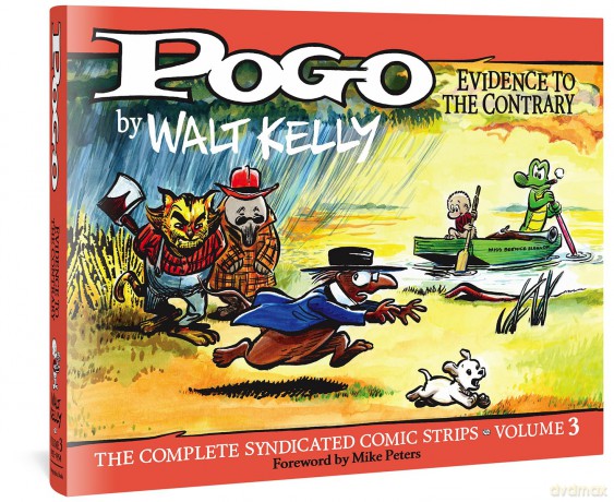 Pogo Vol. 3: Evidence To The Contrary: 0 (POGO COMP SYNDICATED STRIPS HC) - Walt Kelly [KOMIKS]