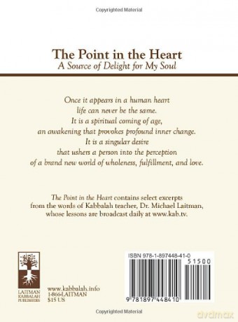 Point in the Heart: A Source of Delight for My Soul - Dr Rav Michael Laitman Ph.D. [KSIĄŻKA]