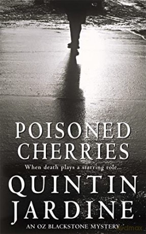 Poisoned Cherries - Quintin Jardine [KSIĄŻKA]