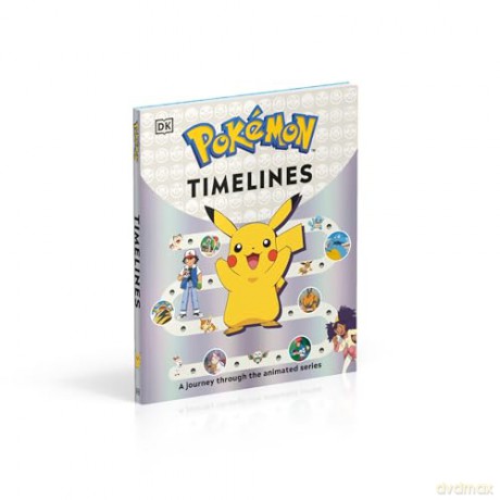 Pokémon Timelines: A Journey Through the Animated Series - Katherine Andreou [KSIĄŻKA]