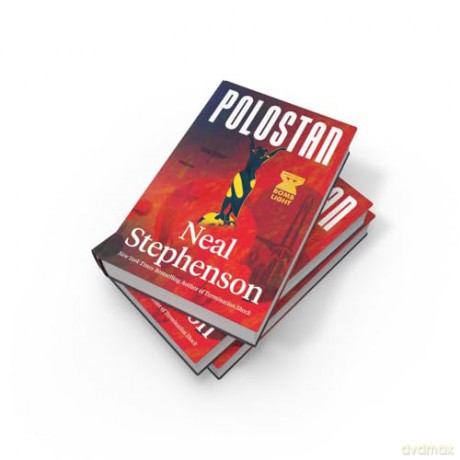 Polostan: A new historical espionage trilogy from the bestselling author of TERMINATION SHOCK and CRYPTONOMICON: Book 1 (Bomb Light) - Neal Stephenson [KSIĄŻKA]