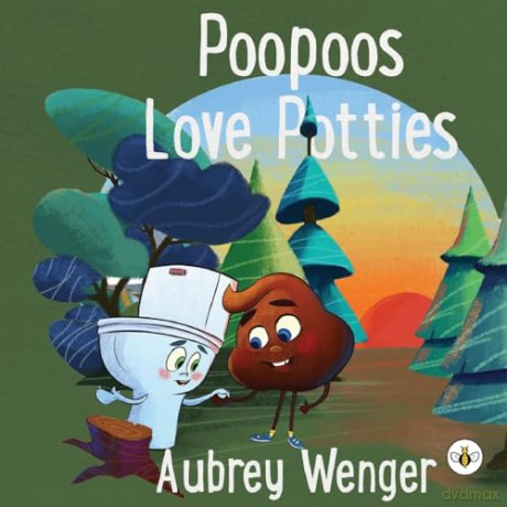 Poopoos Love Potties - Aubrey Wenger [KSIĄŻKA]