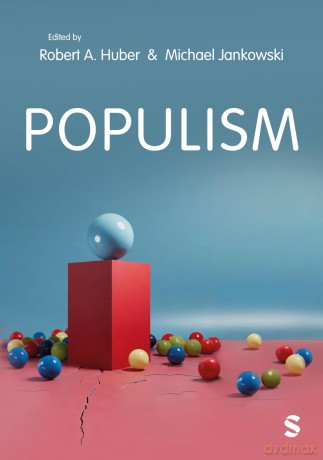 Populism: An Introduction - Robert A. Huber [KSIĄŻKA]