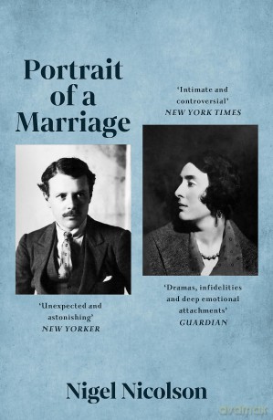 Portrait Of A Marriage: Vita Sackville-West and Harold Nicolson - Nigel Nicolson [KSIĄŻKA]