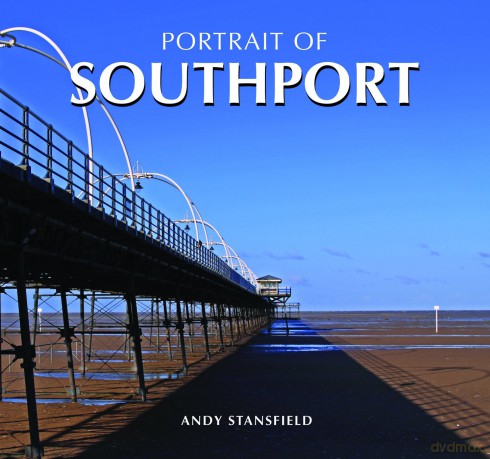 Portrait of Southport - Andy Stansfield [KSIĄŻKA]