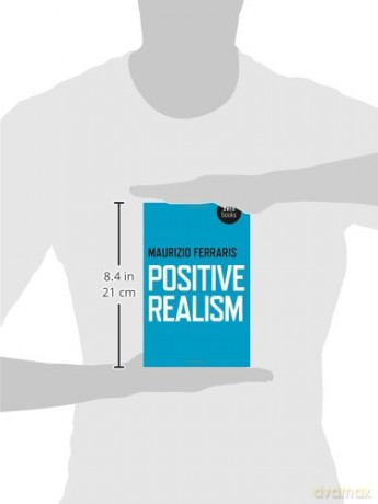 Positive Realism - Maurizio Ferraris [KSIĄŻKA]
