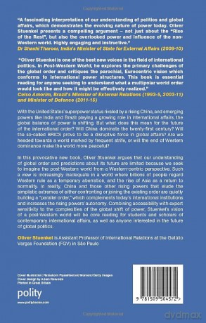 Post-Western World: How Emerging Powers Are Remaking Global Order - Oliver Stuenkel [KSIĄŻKA]