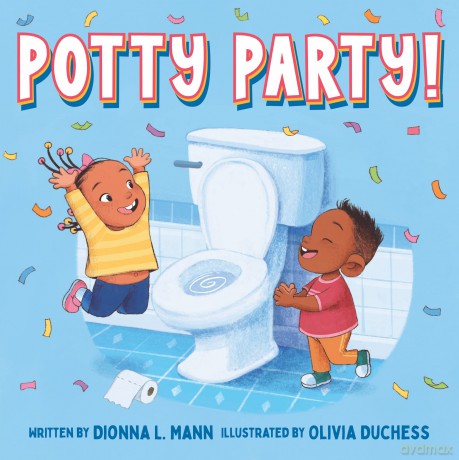 Potty Party! - Dionna L. Mann [KSIĄŻKA]