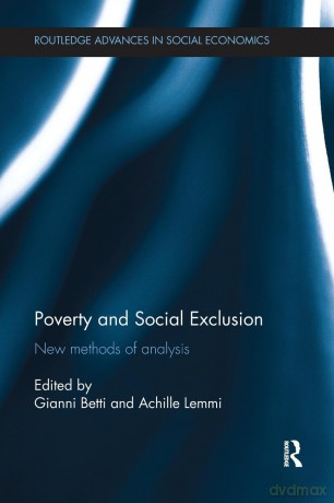 Poverty and Social Exclusion: New Methods of Analysis (Routledge Advances in Social Economics) - Gianni Betti [KSIĄŻKA]
