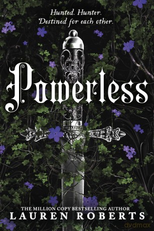 Powerless: Deluxe Collector's Edition Hardback! The epic series taking the world by storm! - Lauren Roberts [KSIĄŻKA]
