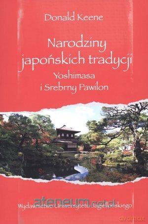 Narodziny japońskich tradycji [KSĄŻKA]