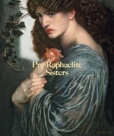 Pre-Raphaelite Sisters - Jan Marsh [KSIĄŻKA]