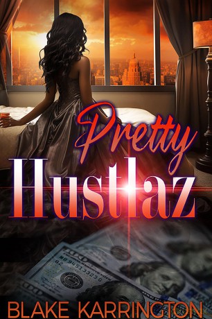 Pretty Hustlaz - Blake Karrington [KSIĄŻKA]