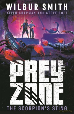 Prey Zone: The Scorpion's Sting - Wilbur Smith [KSIĄŻKA]