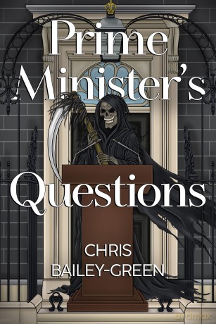 Prime Minister's Questions - Chris Bailey-Green [KSIĄŻKA]
