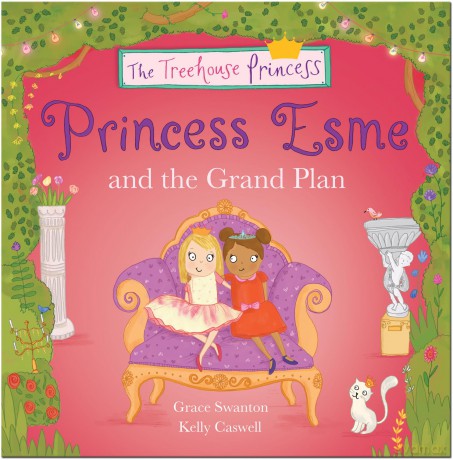 Princess Esme and the Grand Plan (The Treehouse Princess) - Grace Swanton [KSIĄŻKA]