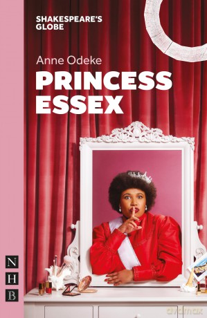 Princess Essex (NHB Modern Plays) - Anne Odeke [KSIĄŻKA]