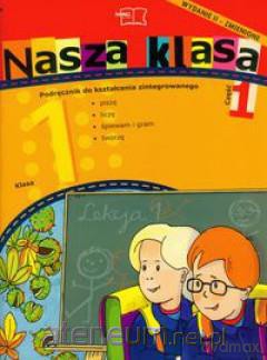 Nasza Klasa 1 podręcznik część 1 [KSĄŻKA]