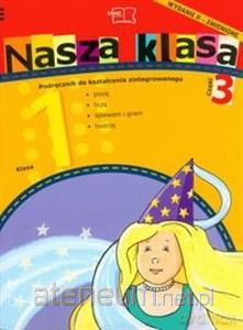 Nasza Klasa 1 podręcznik część 3 [KSĄŻKA]