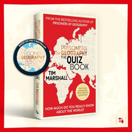 Prisoners of Geography The Quiz Book: How Much Do You Really Know About the World - Tim Marshall [KSIĄŻKA]