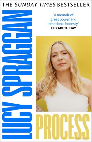 Process: The powerful instant Sunday Times bestseller - Lucy Spraggan [KSIĄŻKA]