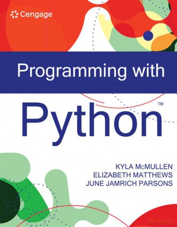 Programming with Python (Mindtap Course List) - Kyla McMullen [KSIĄŻKA]