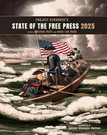 Project Censored's State of the Free Press 2025 - Andy Lee Roth [KSIĄŻKA]