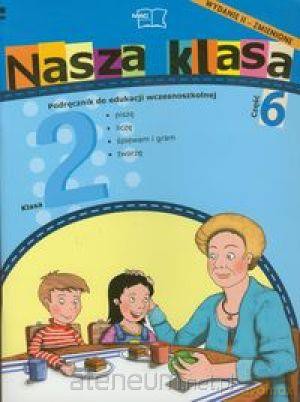 Nasza Klasa 2 podręcznik część 6 [KSĄŻKA]