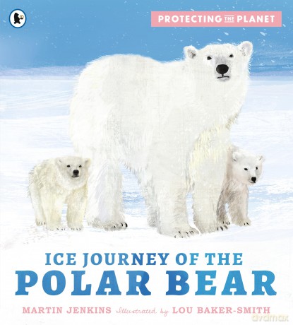 Protecting the Planet: Ice Journey of the Polar Bear - Martin Jenkins [KSIĄŻKA]