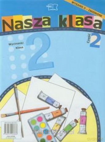 Nasza Klasa 2 wycinanki część 2 [KSĄŻKA]