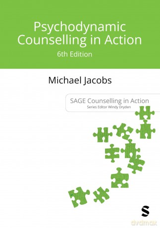 Psychodynamic Counselling in Action (Counselling in Action series) - Michael Jacobs [KSIĄŻKA]